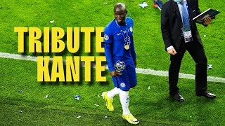 NGolo Kanté ● Chelsea Legend [upl. by Georgeanne]