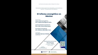 Seminario quotEl trilema energético en Méxicoquot [upl. by Llatsyrc]