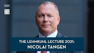 The Lehmkuhl Lecture 2021 Nicolai Tangen [upl. by Whiting559]