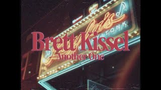 Brett Kissel  Another One Official Lyric Video [upl. by Glass71]