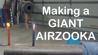 Making a giant AIRZOOKA air cannon [upl. by Grassi]