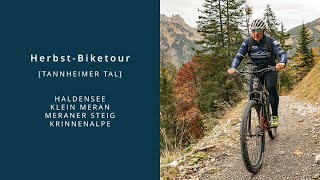 Tannheimer Tal  HerbstBiketour zur Krinnenalpe [upl. by Asemaj]