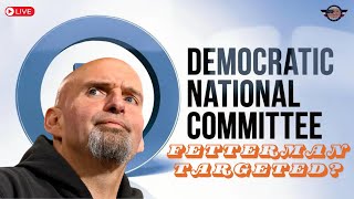 Fetterman Targeted by DNC [upl. by Brandi]