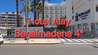 Hotel Alay 4 Benalmadena Costa del Sol [upl. by Hugo]