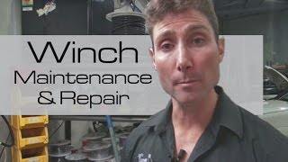 Winch Maintenance amp Repair [upl. by Naoh]