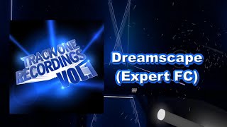 Beat Saber 009 Sound System  Dreamscape Expert FC [upl. by Neilson]