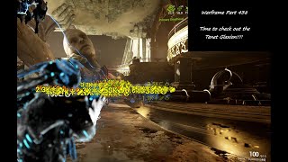 Time to check out the Tenet Glaxion  Warframe  Part 438 [upl. by Candless]