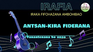 ANTSANKIRA FIDERANA quotIRAFIAquot  Iraka Fifohazana Ambohibao [upl. by Alleb]