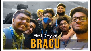 First Day At BRAC University [upl. by Eibbob]