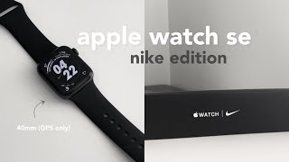 Apple Watch SE 40mm Nike Edition Space Grey  2021 aesthetic unboxing  accessories [upl. by Rollin]