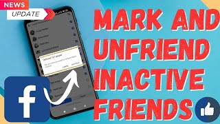 How To Remove INACTIVE Friends On Facebook  FAST amp EASY [upl. by Tade]