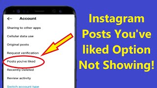 Instagram posts youve liked option not showing  Howtosolveit [upl. by Fredric843]