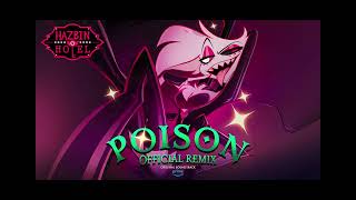 Poison Official Remix [upl. by Merrick]