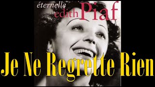 Édith Piaf  Je Ne Regrette Rien French amp English OnScreen Lyrics [upl. by Von]