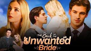 The Back Of The Unwanted Bride Full Movie 2024  Josh Stone Emma K  Review amp Facts [upl. by Cochrane180]