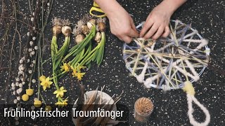 Traumfänger  DIY Frühlingsdeko  spring decoration  BLOOM’s Floristik [upl. by Blood]