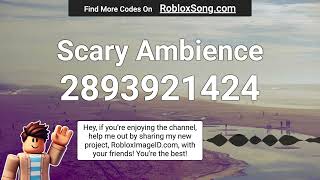 Scary Ambience Roblox ID [upl. by Ennovad]