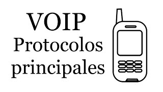 VoIP protocolos principales [upl. by Oletha754]