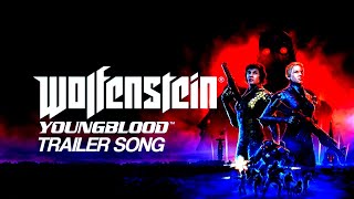 Wolfenstein Youngblood  Trailer Song  Carpenter Brut  Turbo Killer [upl. by Mehetabel395]