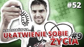 5 sposobów na UŁATWIENIE SOBIE ŻYCIA 9 [upl. by Free]