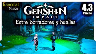 Genshin Impact  43 Especial  Entre borradores y huellas [upl. by Idalia280]