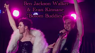 Ben Jackson Walker amp Evan Kinnane quotBosom Buddiesquot Mame [upl. by Cher]