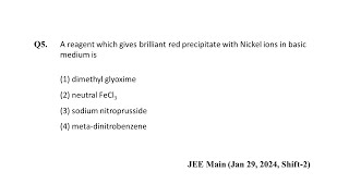 Q5 JEE Main Chemistry PYQ Jan 29 2024 Shift 2  test for Ni2  NEON JEE NEET [upl. by Cristie]