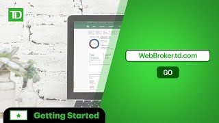 How to Navigate TD Direct Investings WebBroker [upl. by Obadiah176]