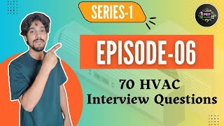 HVAC Interview Questions  Series1  Episode6 [upl. by Ibob]