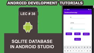 SQLite Database in Android Studio  38  Android Development Tutorial for Beginners [upl. by Gnouh]