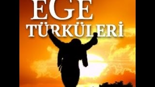 Muhteşem 20 Ege Türküsü [upl. by Erik921]