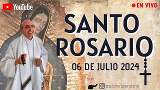 SANTO ROSARIO 6 DE JULIO 2024 ¡BIENVENIDOS [upl. by Tripp]