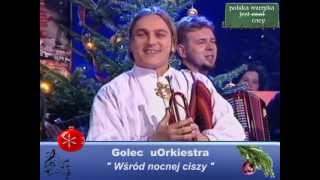 Golec uOrkiestra  Wsród nocnej ciszy  polskie kolędy [upl. by Yule]