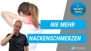 Wie du Nackenschmerzen schnell loswirst – 2 Neuroathletik Tipps [upl. by Ebeohp640]