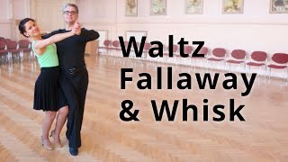 Waltz  Fallaway Reverse and Whisk  Dance Routine [upl. by Eelymmij]