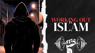 What does Islam say about WORKING OUT This might surprise you [upl. by Persons]