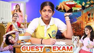 EXAMS Routine and GUEST  Types of Guest  Family Comedy Drama  MyMissAnand [upl. by Dill]