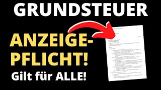 Grundsteuer Anzeigepflicht bei geänderten Verhältnissen  Muster mit Beispielen Anzeige § 228 BewG [upl. by Mulry]