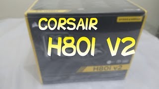 Unboxing  Corsair H80i V2  Español [upl. by Mercer]