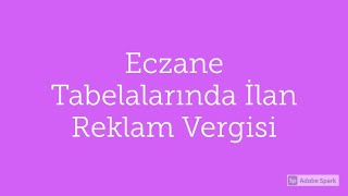 Eczane tabelalarında ilan reklam vergisi [upl. by Oelgnaed932]