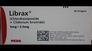 Librax Chlordiazepoxide 5mgClidinium Bromide 25mg Tablet Uses Side effects Dose in Urdu [upl. by Jagir]