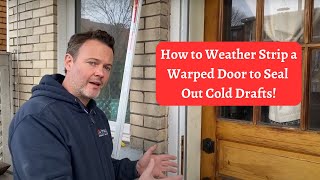 How to Weatherstrip an Old Drafty Door Using Kerf Weather Stripping [upl. by Valoniah67]