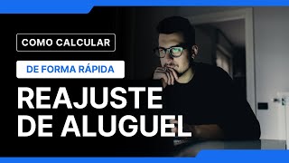 COMO CALCULAR O REAJUSTE DE ALUGUEL fácil e rápido [upl. by Adidnac]