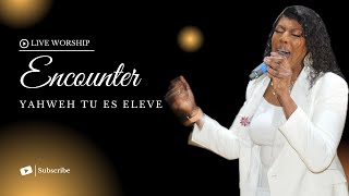 Yahweh Tu Es Eleve  Joelle Zigre  VIDEO Encounter  Live Worship  London [upl. by Aihsemot608]