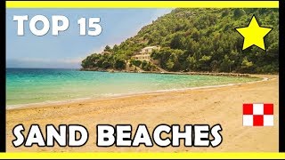 Best Sandy Beaches in Croatia TOP 15 2020 [upl. by Cazzie602]