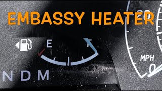 Embassy Heater [upl. by Lyndon360]