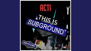 This Is Subground [upl. by Tawney]