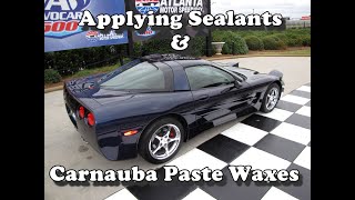 Applying Sealants amp Carnauba Paste Waxes [upl. by Stacia]