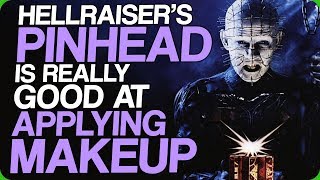 Hellraisers Pinhead Is Really Good At Applying Makeup Horror Movie Recommendations [upl. by Holman]