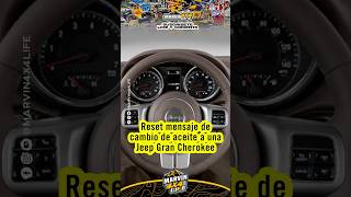 Reiniciar Indicador Cambio de Aceite en la Jeep Gran Cherokee 1113 grandcherokee shorts mecanica [upl. by Shanie807]